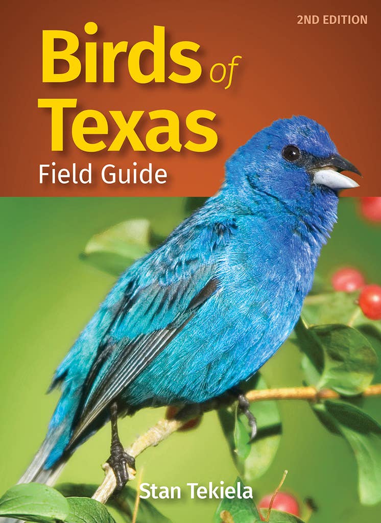 Birds of Texas Field Guide 2e