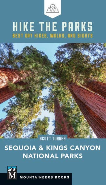 Hike the Parks: Sequoia-Kings Canyon National Parks