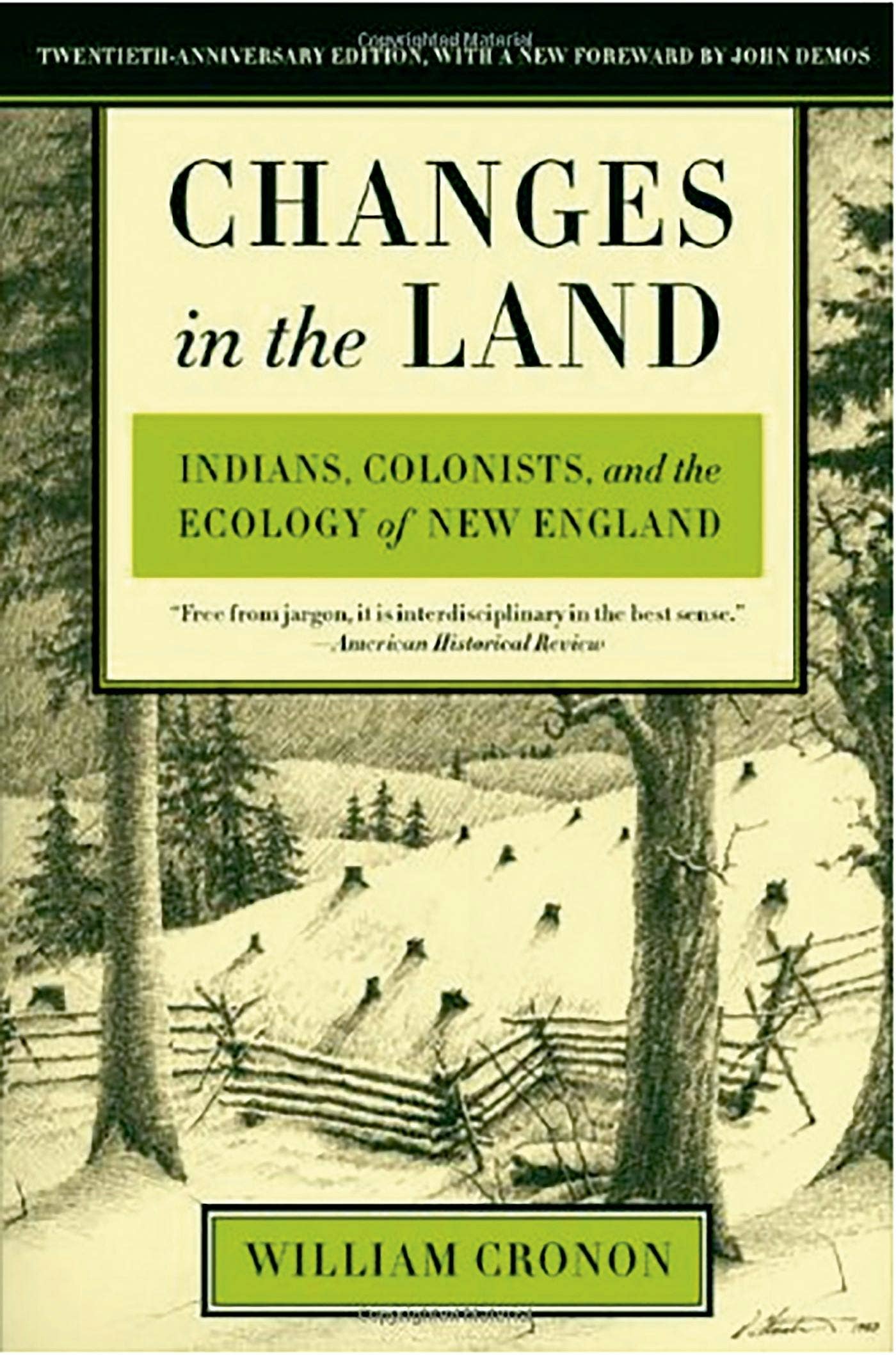 Changes In The Land: Ecology Of New England
