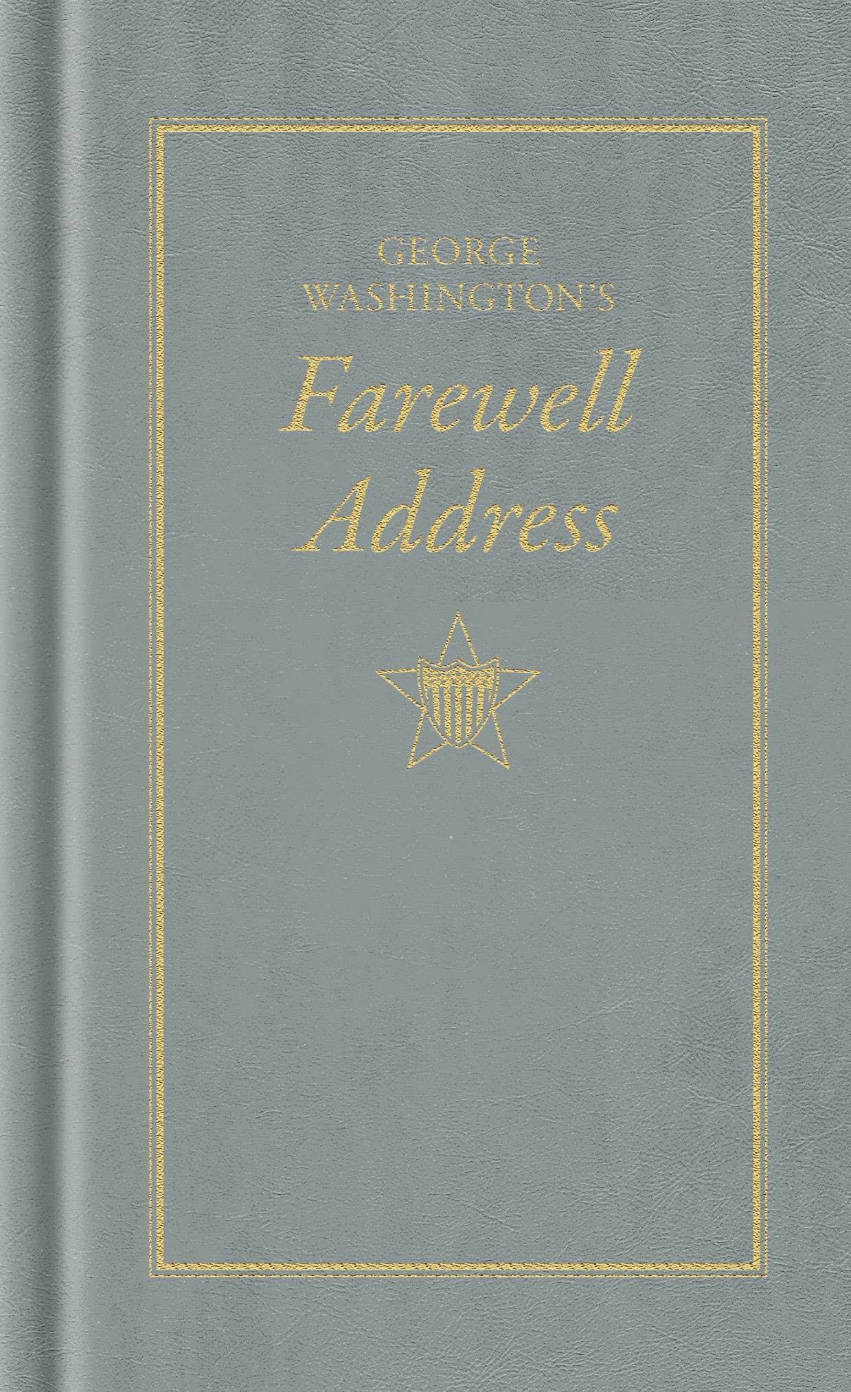 George Washington's Farewell Address