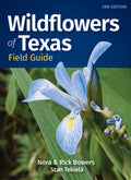 Wildflowers of Texas Field Guide 2e