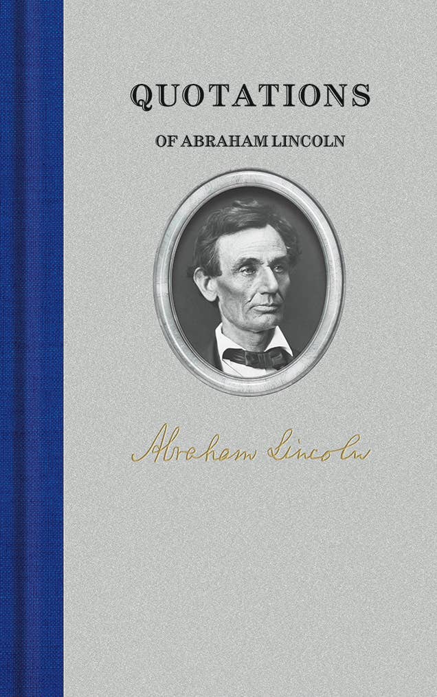 Quotations of Abraham Lincoln